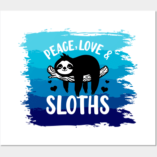 Peace, Love, Sloths 2 h Posters and Art